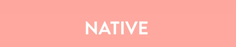NATIVE