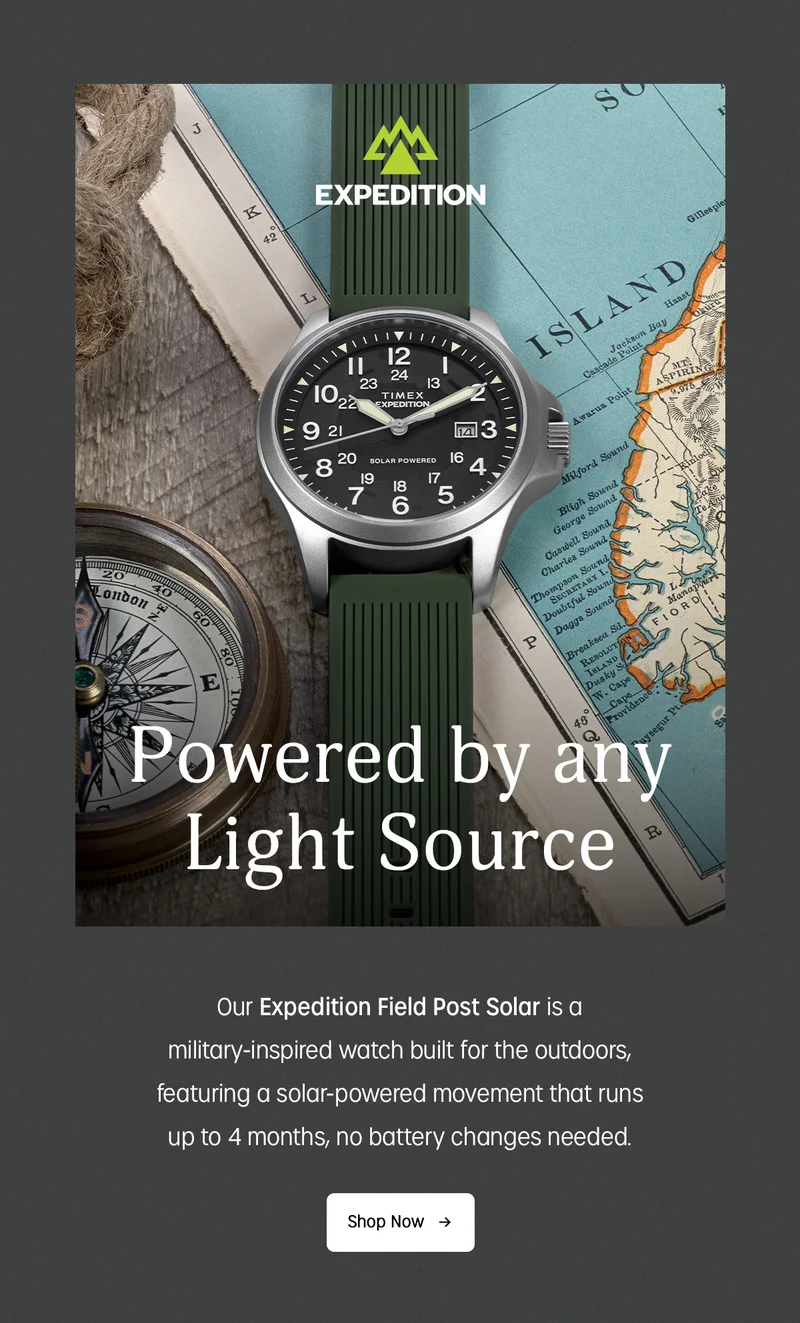 EXPEDITION | Powered by any Light Source | Our Expedition Field Post Solar is a military-inspired watch built for the outdoors. featuring a solar-powered movement that runs up to 4 months, no battery changes needed. | Shop Now