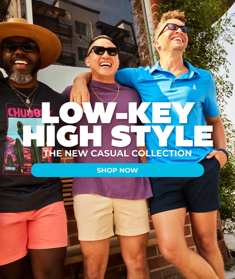 LOWKEY HIGH STYLE - The New Casual Collection