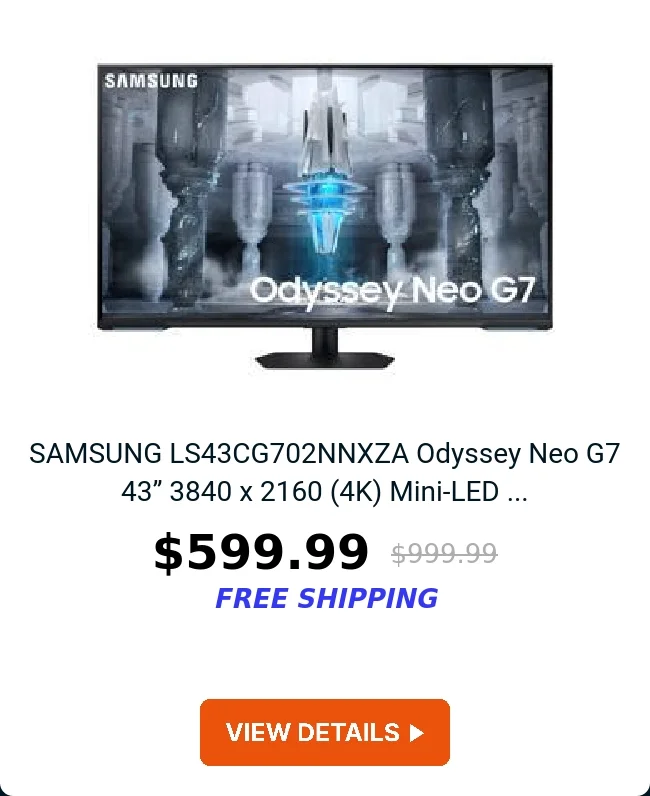 SAMSUNG LS43CG702NNXZA Odyssey Neo G7 43” 3840 x 2160 (4K) Mini-LED ...