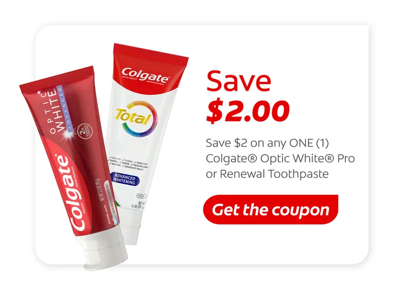 Click here to save $2.00 on any ONE Colgate® Optic White® Pro or Renewal Toothpaste.