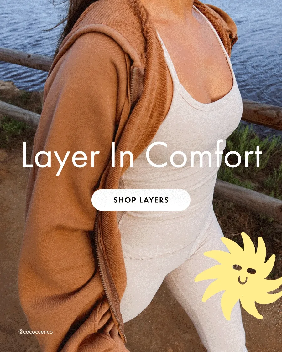 Layer In Comfort