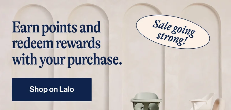 Earn points and redeem rewards with your purchase. Sale going string! Shop on Lalo