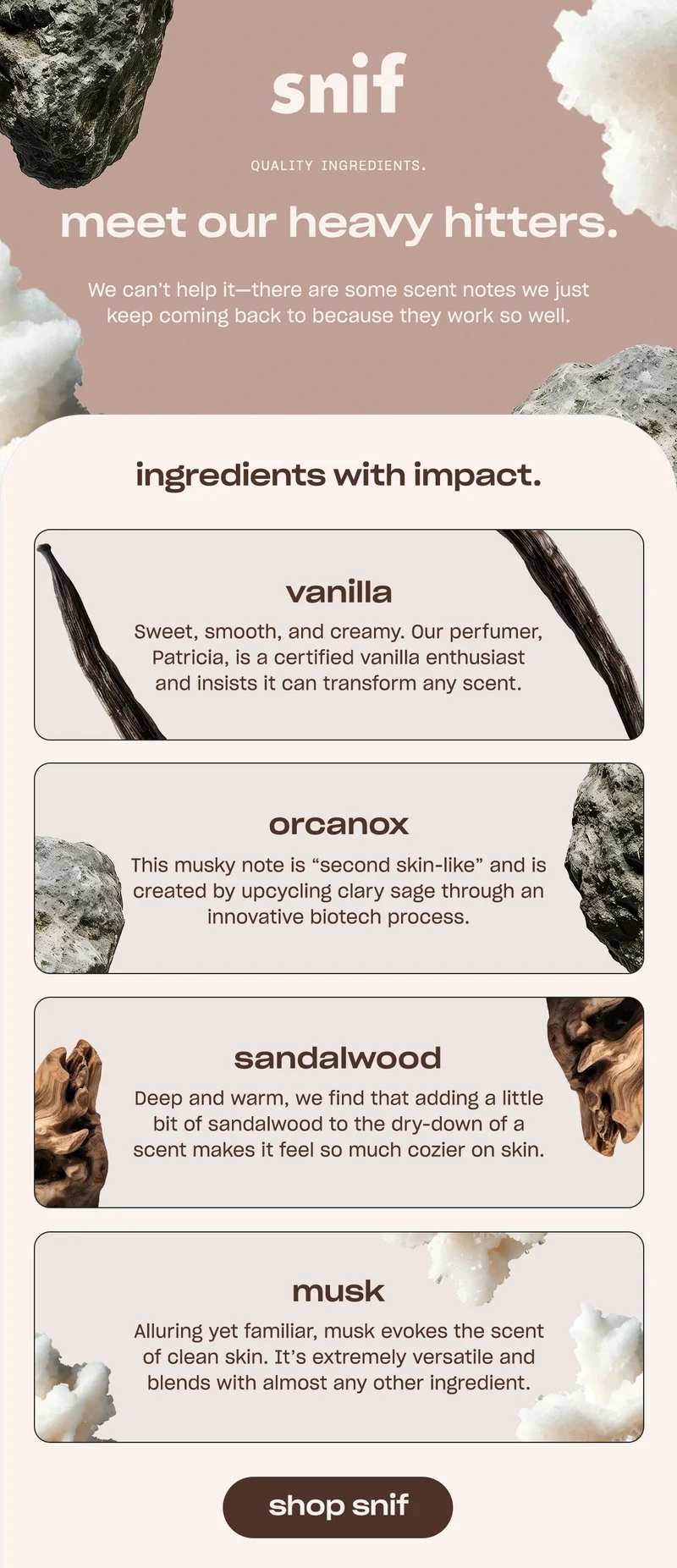 We can’t help it—there are some scent notes we just keep coming back to because they work so well. [shop snif]