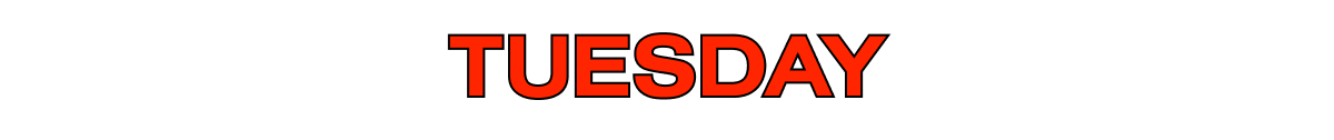 Tuesday