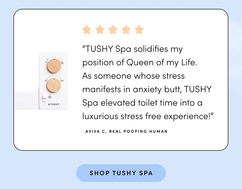 SHOP TUSHY SPA