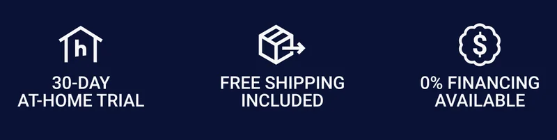 Extended at-home trial. Free shipping included. 0% financing available.