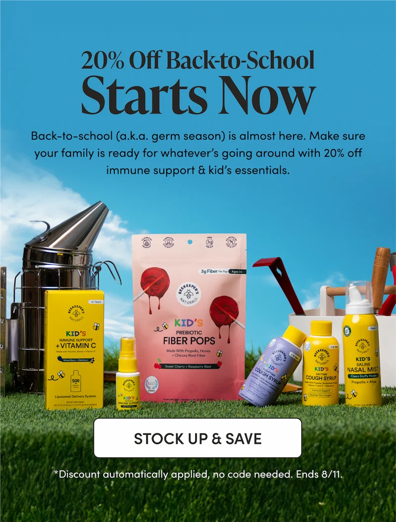 20% Off Back-to-School  Starts Now   Back-to-school (a.k.a. germ season) is almost here. Make sure your family is ready for whatever’s going around with 20% off immune support & kid’s essentials.