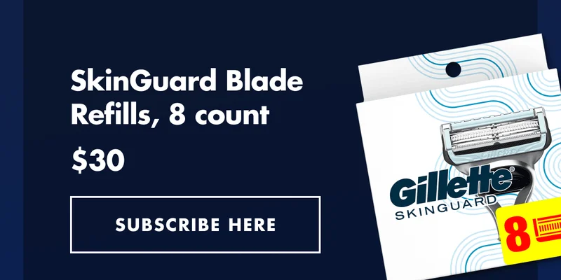 SkinGuard Razor Blades 8 count. $30. SUBSCRIBE HERE.