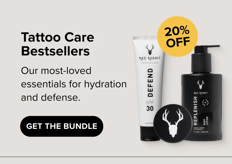Tattoo Care Bestsellers 20% OFF Our most-loved essentials for hydration and defense. GET THE BUNDLE