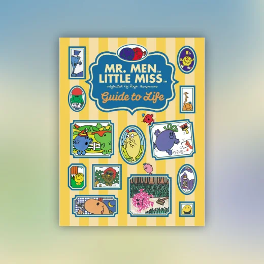 The Mr. Men Little Miss Guide to Life