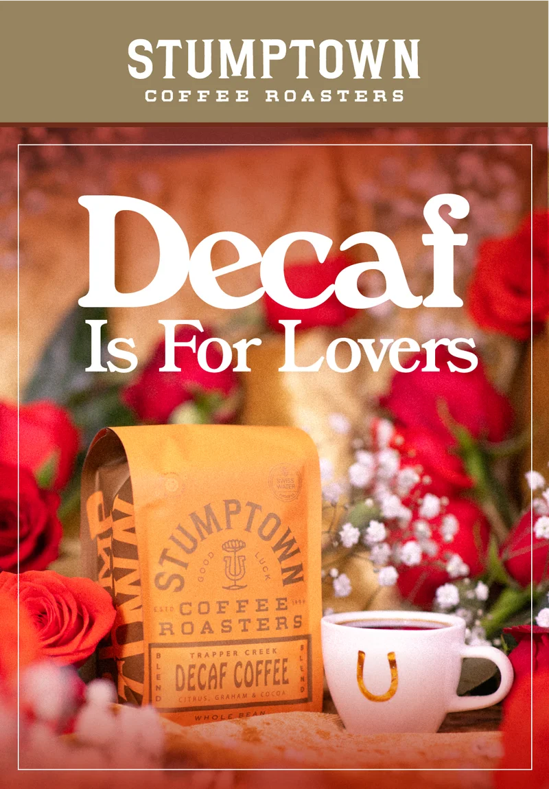 Decaf Is For Lovers