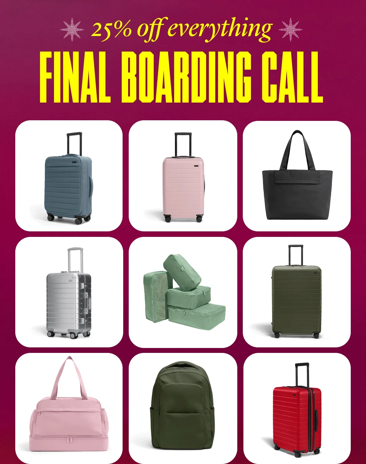 25% off everything: LAST CHANCE
