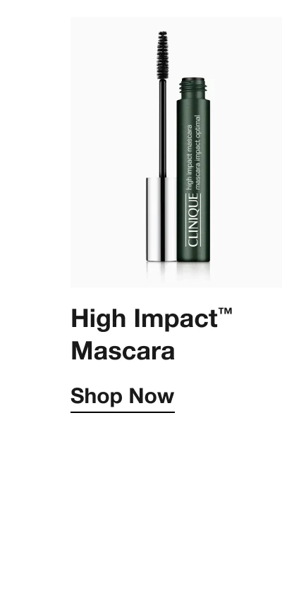 High Impact™ Mascara | Shop Now