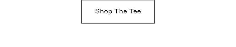 Shop The Tee