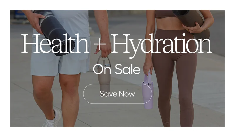 Health + Hydration On Sale - Save Now