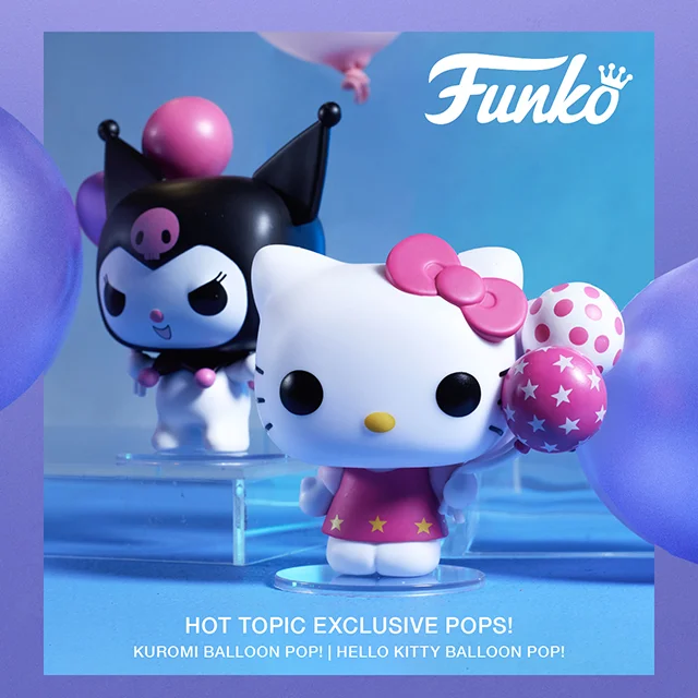 Hot Topic Exclusive Pops! Kuromi Balloon Pop! - Hello Kitty Balloon Pop!