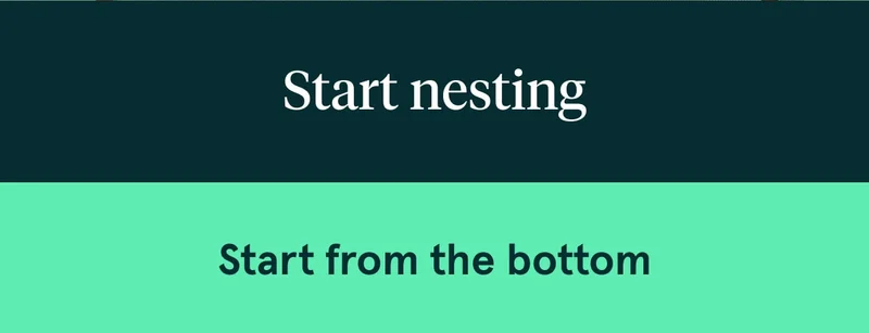 Start Nesting | Start from the bottom
