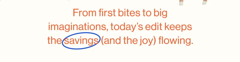 From first bites to big imaginations, today’s edit keeps the savings (and the joy) flowing.