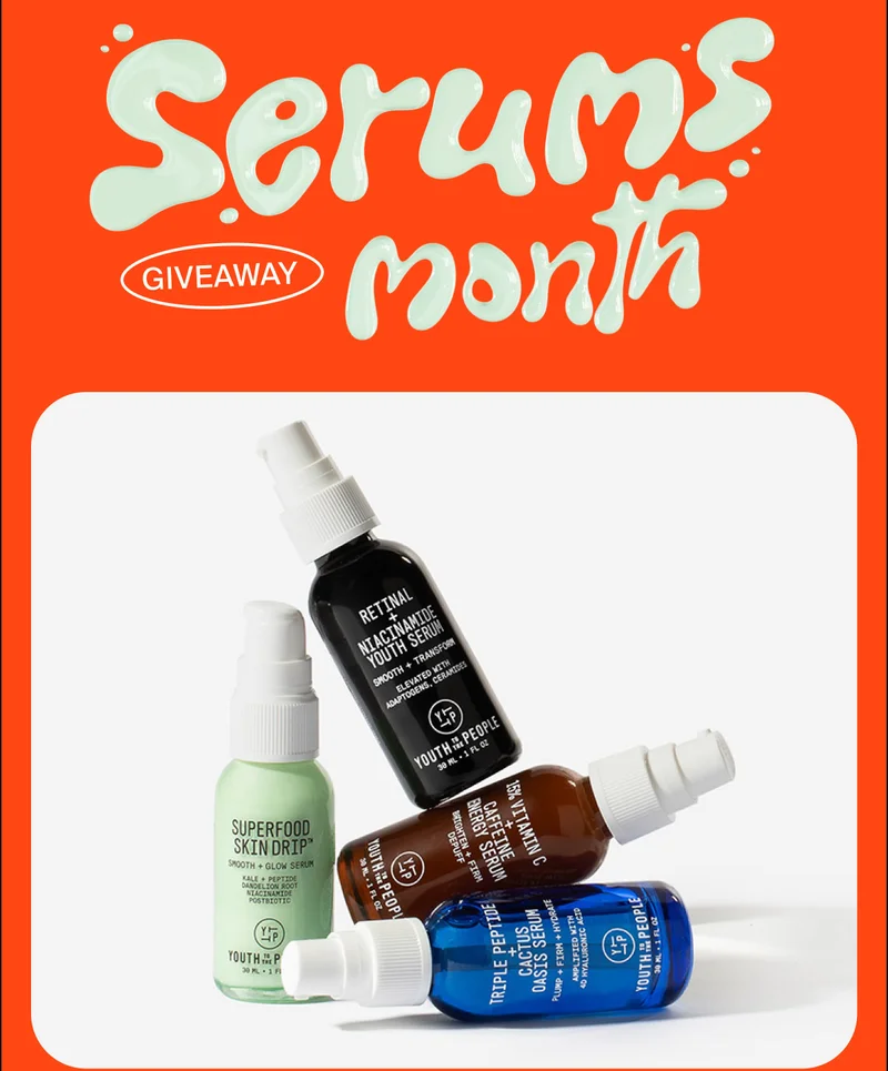 Serums Month