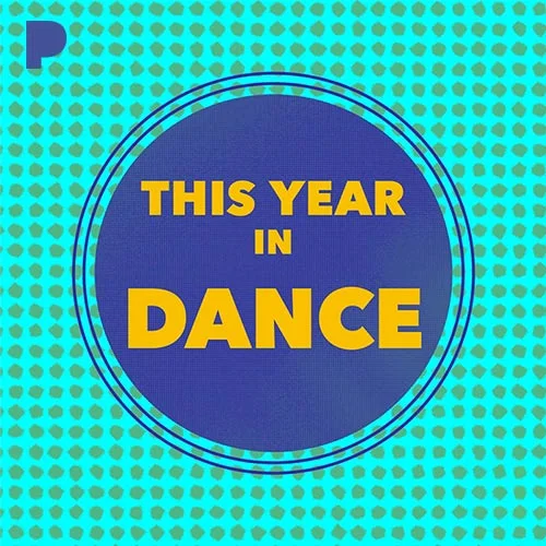 Listen to This Year in Dance Radio