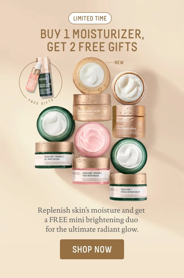 2 Free Gifts With Any Moisturizer