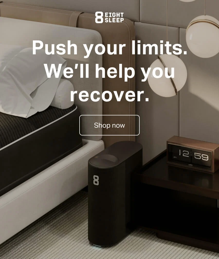 Eight Sleep - Push your limits. We'll help you recover. Shop now.