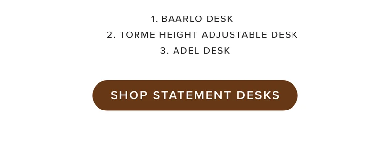 SHOP STATEMENT DESKS