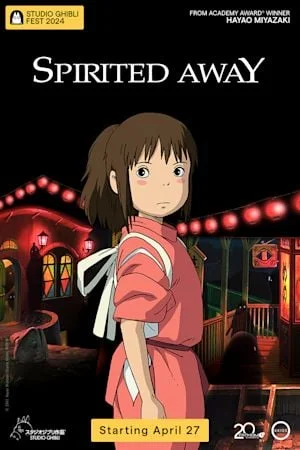 SPIRITED AWAY - STUDIO GHIBLI FEST 2024