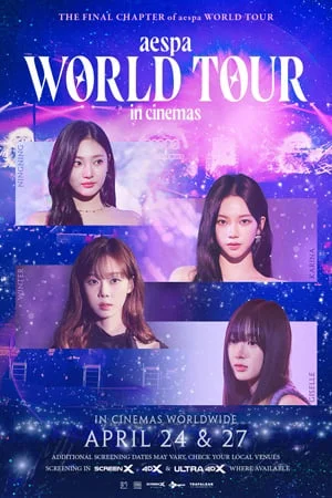 AESPA: WORLD TOUR IN CINEMAS