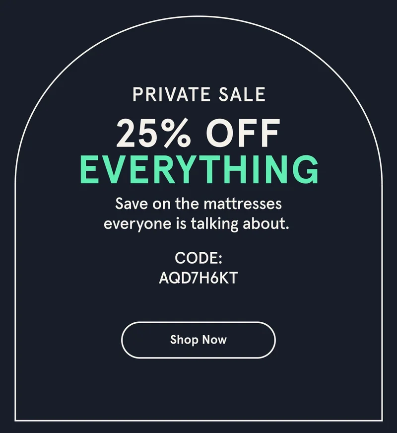 Private Sale | 25% Off Everything | Shop Now