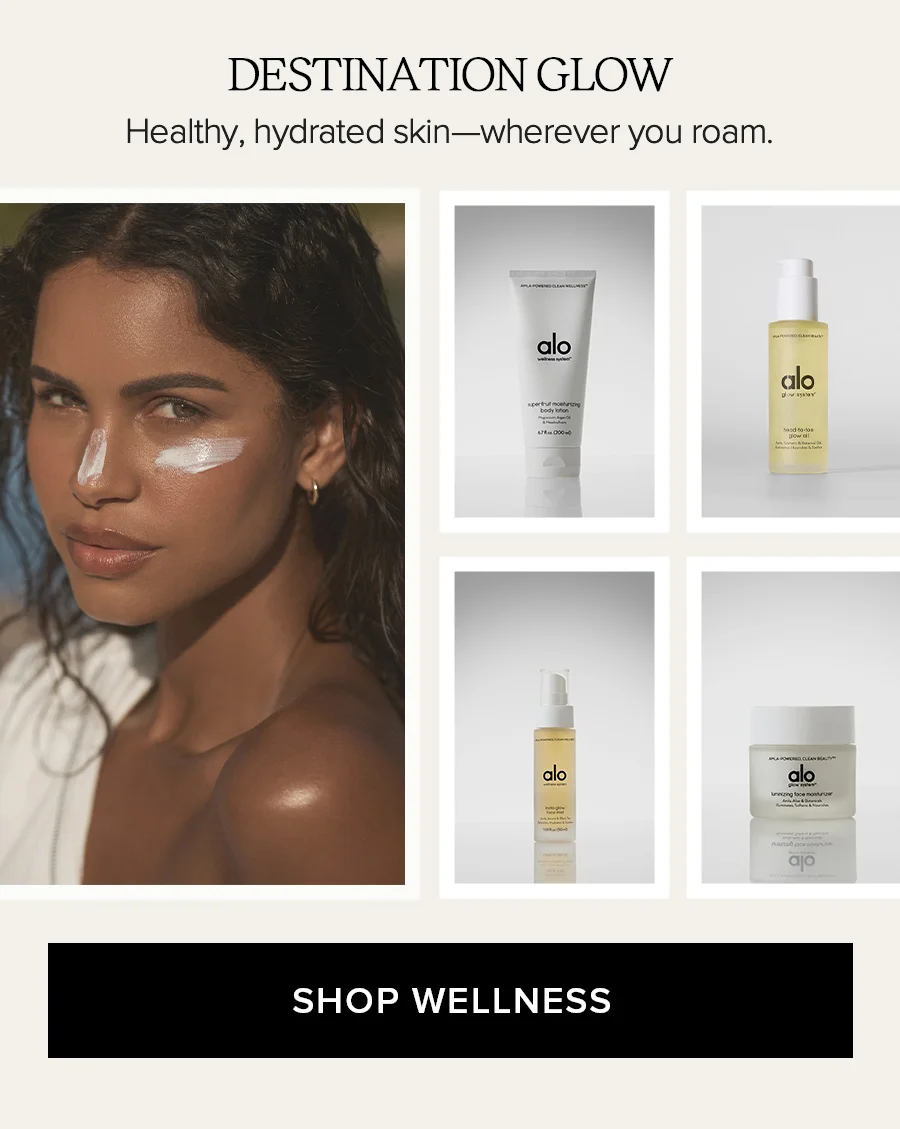 DESTINATION GLOW HEALTHY, HYRDATED SKIN - WHEREVER YOU ROAM. SHOP WELLNESS