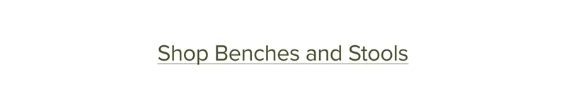Shop benches and stools.