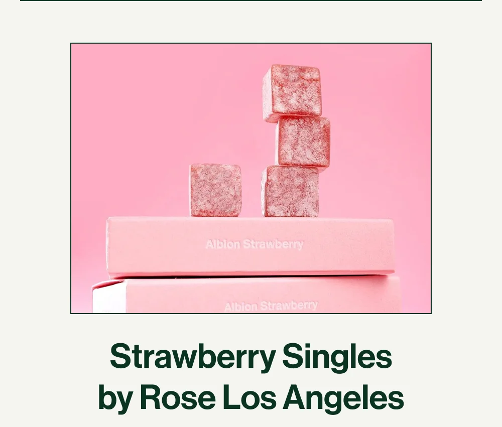 Strawberry Singles by Rose Los Angeles