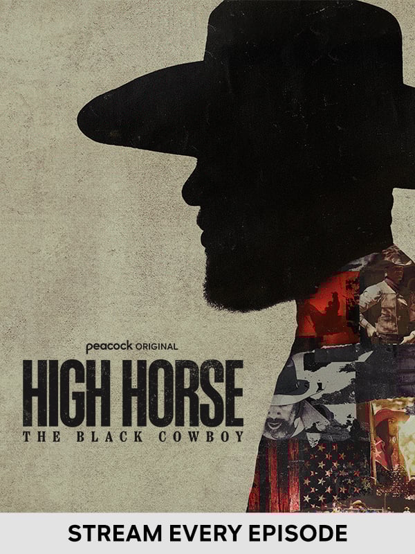 High Horse: The Black Cowboy - Stream Every Episode