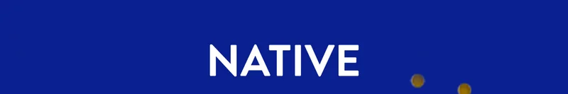 NATIVE