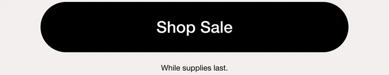 CYBER MONDAY | TODAY ONLY 40% Off Select Styles. Shop Sale Online and in stores. While supplies last.