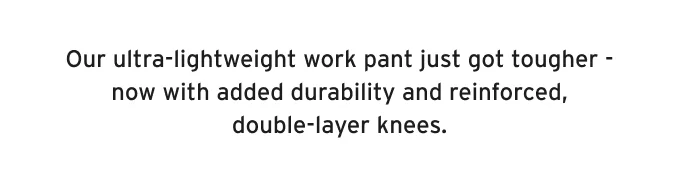 Lightweight, Not Light Duty