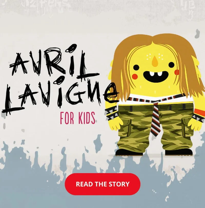 AVRIL LAVIGNE FOR KIDS  - READ THE STORY