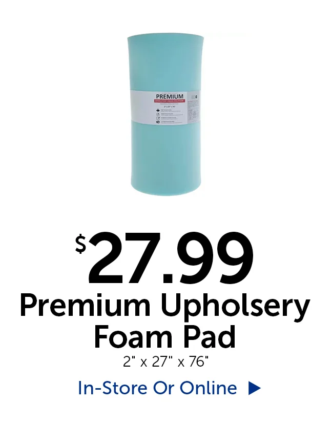 $27.99 Premium Upholstery Foam Pad - 2" thick by 27" tall by 76" long