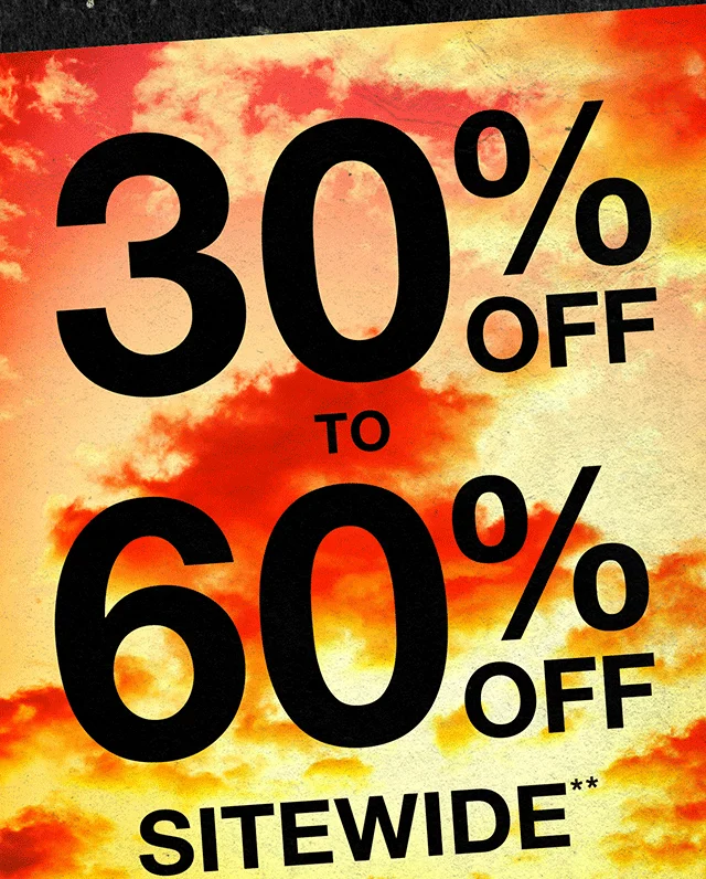 Today Only Summer's Hottest Steal 30-60% Off sitewide. Not combinable with other offers. Shop Now