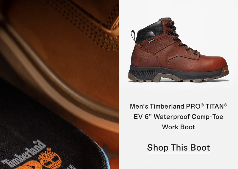 Men's Timberland PRO TiTAN EV 6" Waterproof Comp-Toe Work Boot. Shop This Boot.