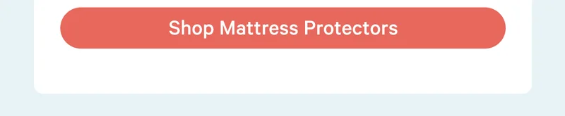 Shop mattress protectors