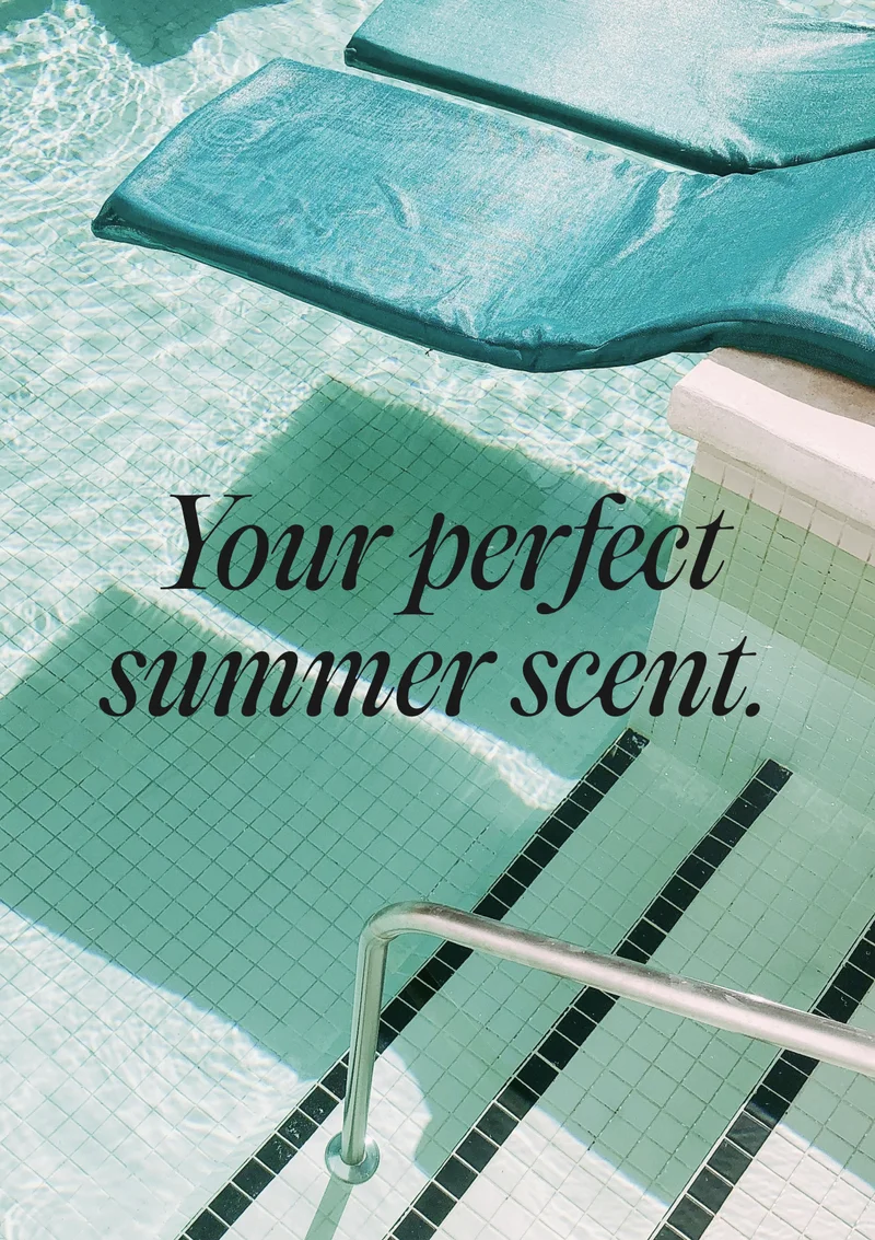 Your Summer Scent