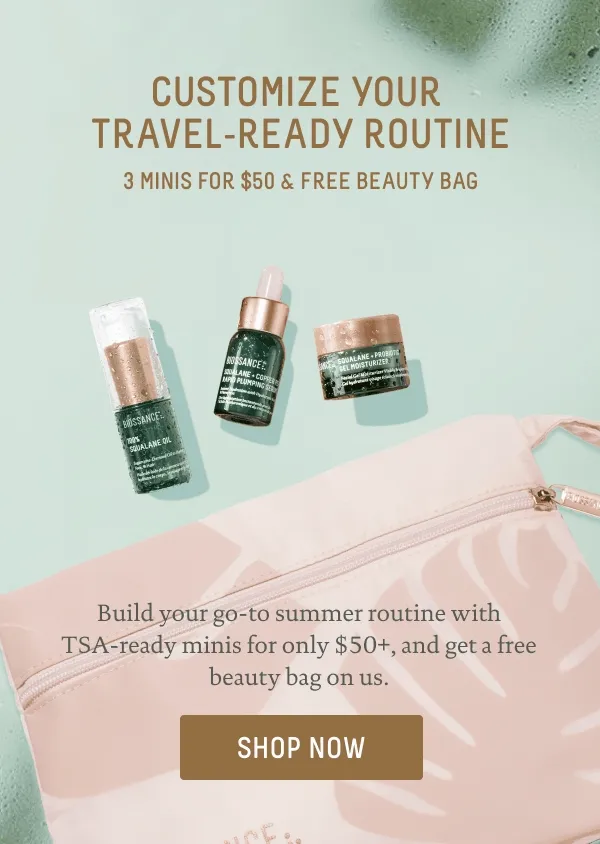 Customize Your Travel-Ready Routine + Free Bag