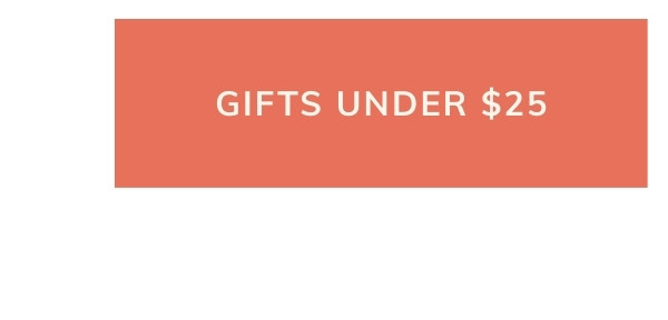 Shop gifts under $25