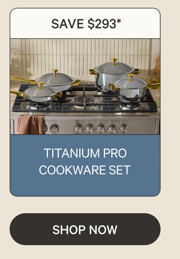 Titanium Pro Cookware Set