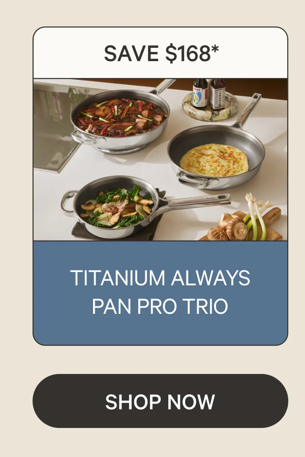 Titanium Always Pan Pro Trio