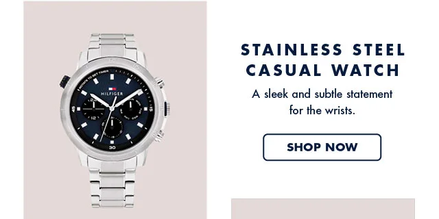 Stainless steel casual watch                                            A sleek and subtle statement for the wrists.                                            Shop now