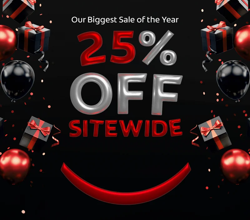 Our biggest sale of the year 25% off Sitewide